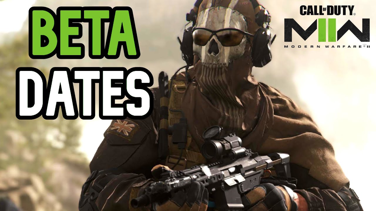 Modern Warfare 2 beta times and dates