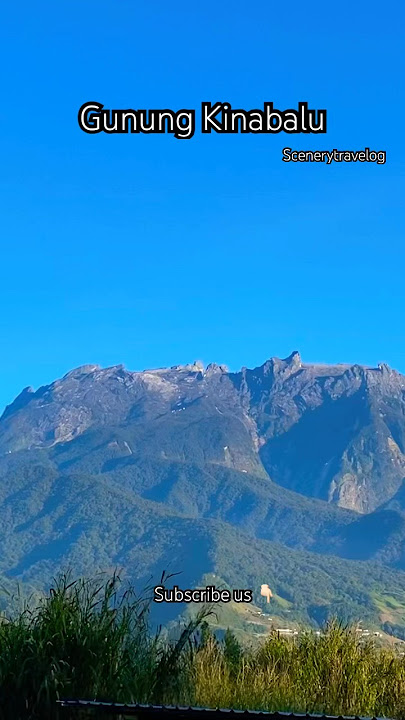 Gunung Kinabalu, Kundasang Sabah #borneosabah #travel #borneo #sabahtourism #kinabalu #mountain