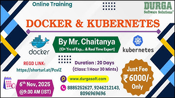 DOCKER & KUBERNETES Online Training @ DURGASOFT