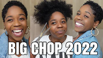 BIG CHOP 2022 | NATURAL HAIR JOURNEY