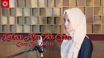 Bukan Aku Tak Cinta - Saleem Iklim | Bening Musik feat Leviana Cover & Lirik