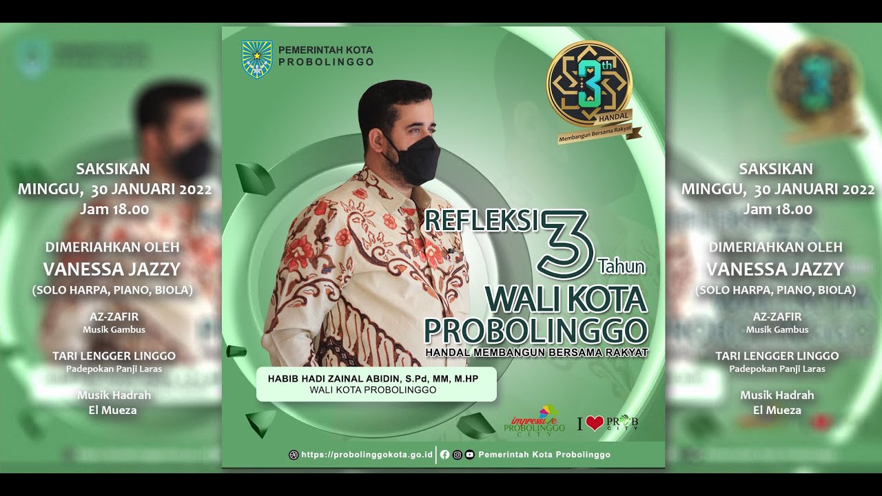 REFLEKSI 3 TAHUN KEPEMIMPINAN WALI KOTA  PROBOLINGGO