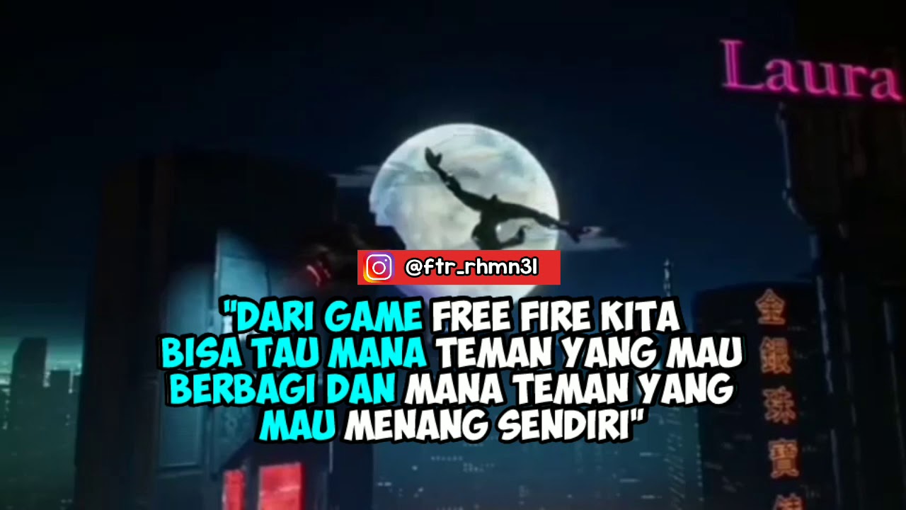 Story Wa Free Fire Keren Quotes Anak FF Garena Free Fire YouTube