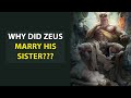 Why Did Zeus Marry His Sister? | Greek Gods. Zeus