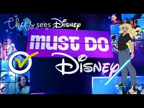 Chelsea's Top 5 Must Do's at Disney World