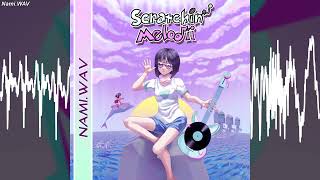 Nami.WAV - Scratchin' Melodii OST