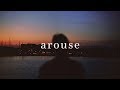 Ref:sg7B1FvctrE Noah &amp; shagabond ~ arouse (lyrics)