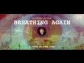 Bittersweet Machines - &quot;Breathing Again&quot; - Official Video