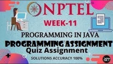 Programming in Java Week 11|| Quiz assignment 11 nptel || NPTEL JAVA Solution || July 2021