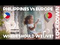 PHILIPPINES vs PORTUGAL EUROPE To Live Comparing Our Options