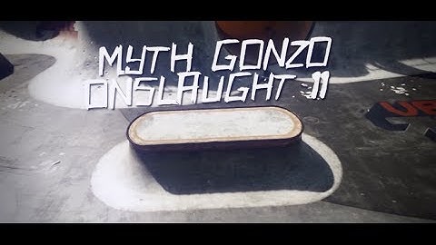 Myth Gonzo: Onslaught - Episode 11 by Myth Goji