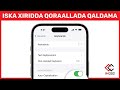 Iska xir in uu telkaaga kaa qaldo qoraallada iphone iyo android