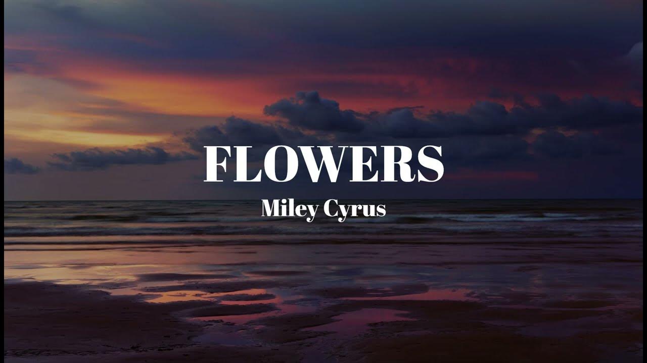 Фловерс майли сайрус укулеле. Flowers майли слова. Flowers майли слова. Майли сайрус flowers lyrics. Майли сайрус flowers lyrics.