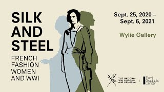 Silk and Steel: French Fashion, Women and WWI