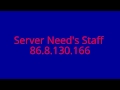 Server Need's Staff's