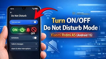 Turn ON/OFF Do Not Disturb Mode on Xiaomi Redmi A5 (Android 15)