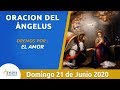 Ángelus l Domingo 21 Junio  de 2020 l Padre Carlos Yepes