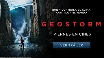 Geostorm - Tráiler Oficial 2 - Castellano HD