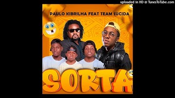 João Lourenço x Team Suicida x Paulo Kibrilha - Sorta (Afro House)