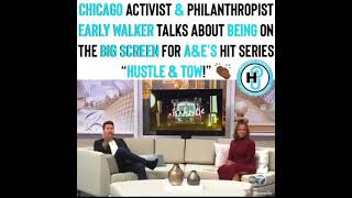 Early Walker Talks About Being On The Big Screen For Aes Hit Series Hustle And Tow