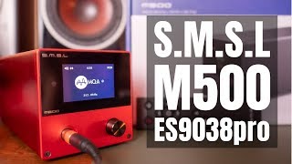 【S.M.S.L  M500】 MQA対応!! ES9038pro搭載のUSB DACがこの価格帯で実現!!