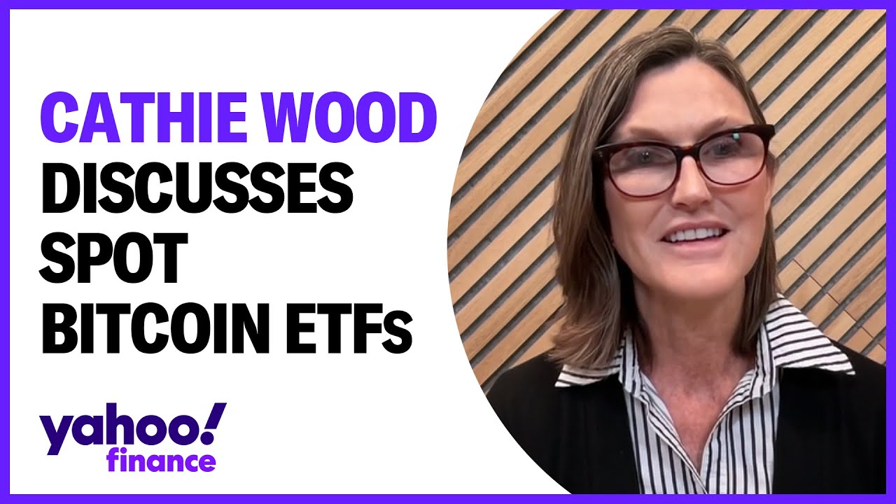 Cathie Wood predicts only 3 spot bitcoin ETFs will survive YouTube
