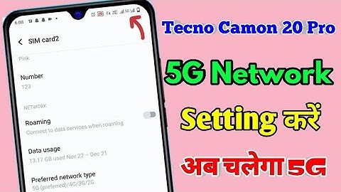 tecno camon 20 pro 5g network settings, tecno camon 20 pro me 5g network kaise laye