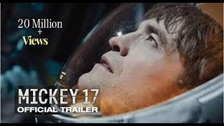Mickey 17 | Official Trailer | Robert pattinson | Warner Bros. Pictures