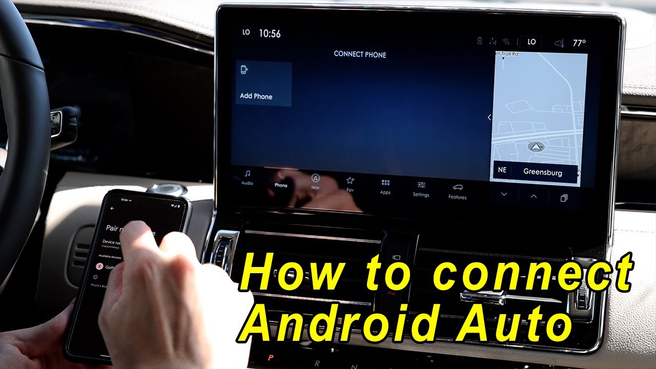 How to Connect Wireless Android Auto In Your New Lincoln | Smail ...