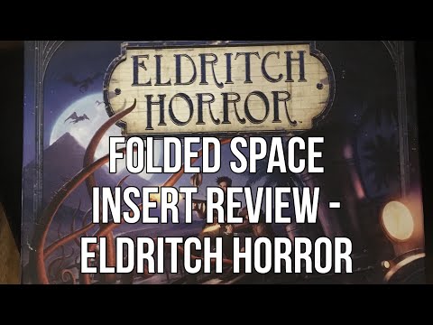 Board Game Insert Review: Folded Space / Eldritch Horror