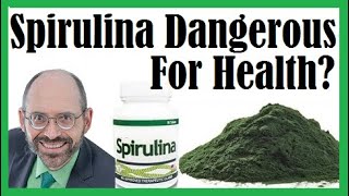 Is Spirulina Dangerous For Your Health? Dr Michael Greger