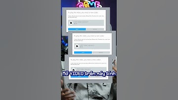 Khắc phục lỗi không xem được video của điện thoại khi copy lên máy tính