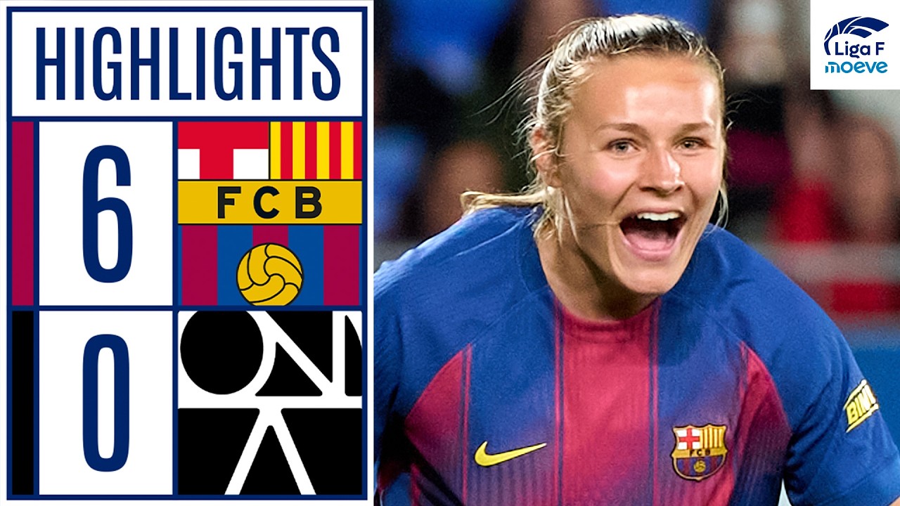 FC BARCELONA 6 - 0 FC BADALONA WOMEN | RESUMEN LIGA F MOEVE - YouTube