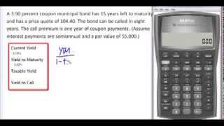 Calculating Municipal Bond Yields: Current, YTM, Taxable Yield & Yield to Call