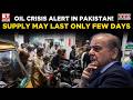 Fuel Crisis In Pakistan Deepens: Minister Admits Oil Reserves Could Run Out In Just Few Days