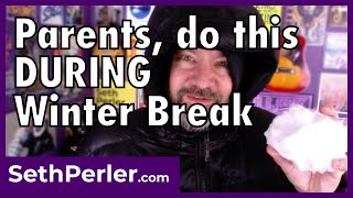 do this DURING winter break