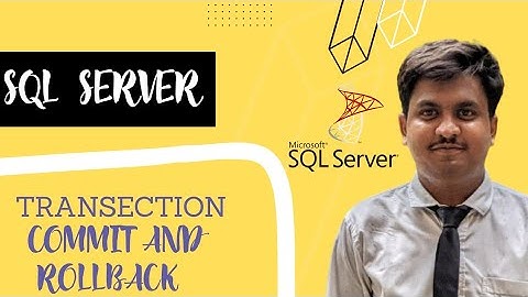 transection  in SQL server Hindi|commit and rollback in SQL server Urdu/Hindi
