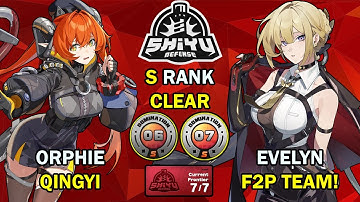 F2P Evelyn Team & Orphie x Qingyi! | Shiyu Defense 6-7 S Clear | Zenless Zone Zero ZZZ 2.2【ゼンゼロ】