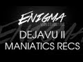 DEJA VU II - Maniatics Records [V-Shooting]