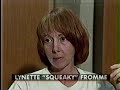 This Evening (March 9, 1989) - Squeaky Fromme interview