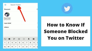 How To Know If Someone Blocked You On Twitter | Twitter Tutorial 2021