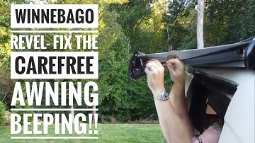 Winnebago Revel- Fix for Carefree Awning Beeping!