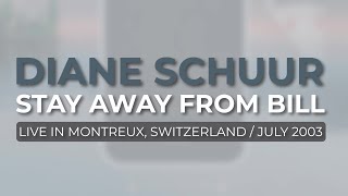 Watch Diane Schuur Stay Away From Bill video