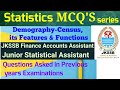 MCQ'S on Demography Census it's features & function|Statistics|JKSSB Finance Accounts Assistant|JSA