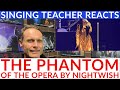 Voice coach reacts to The Phantom Of The Opera by NIGHTWISH