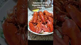 Valentine&#39;s dinner Argentina Shrimp &amp; Lobster