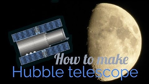 How to make the hubble Telescope|sfs 1.5|