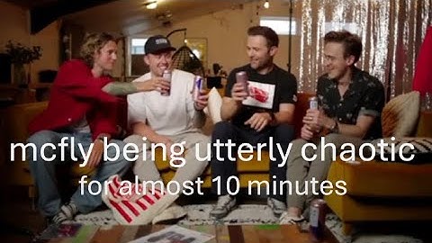 mcfly being utterly chaotic for almost 10 minutes