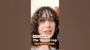 A Word on The Wealth Gap
