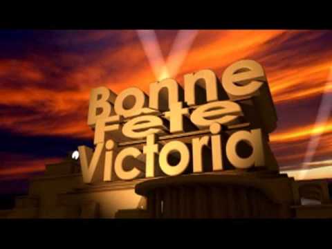 Bonne Fete Victoria Youtube